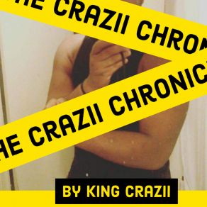 Download track Intro The Crazii Chronicles (Red Light Special) King Crazii