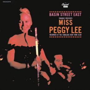 Download track Yes, Indeed! (Live At Basin Street East, New York, U. S. A. / 1961) Peggy LeeNew York