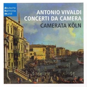 Download track 01 - Concerto In D Major, RV 94- I. Allegro Antonio Vivaldi