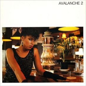Download track Don't Know Where I've Been Avalanche