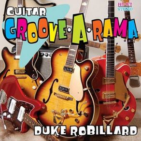 Download track I'Ll Do Anything But Work Duke Robillard