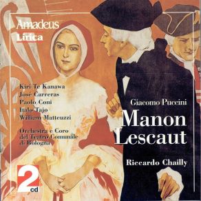Download track Senti, Di Qui Partiamo.. Ah, Manon Mi Tradisce Giacomo Puccini