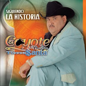 Download track El Borrego El Coyote Y Su Banda Tierra Santa