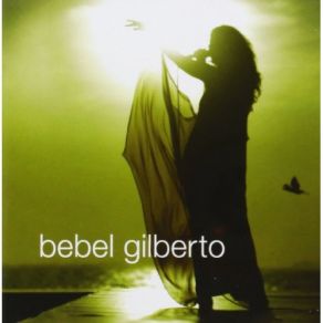 Download track Simplesmente Bebel Gilberto