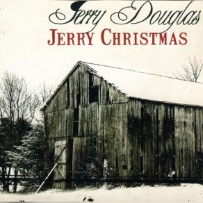Download track Maui Christmas Jerry Douglas