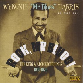 Download track I Don't Know Where To Go Wynonie Harris