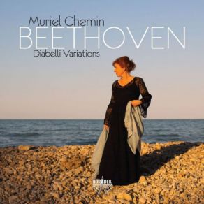 Download track Beethoven, Diabelli Variations- Var. 33 Tempo Di Menuetto, Moderato (Ma Non Tirarsi Dietro) Muriel Chemin