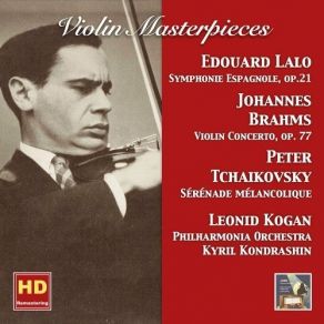Download track 08-Violin Concerto In D Major, Op. 77 _ II. Adagio Leonid Kogan, The Royal Philormonic Orchestra