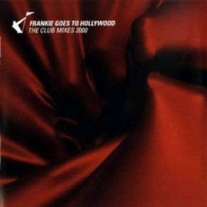 Download track Relax (Club 69 Future Athem Part 1) Frankie Goes To Hollywood