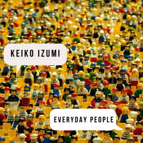 Download track Sometimes I'm Right Keiko Izumi