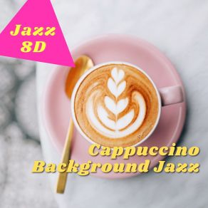 Download track Coffee & Jazz 8D Jazz