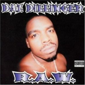 Download track U Ain't Know'n Daz Dillinger