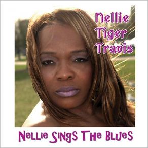 Download track I'm In Love With A Man I Can't Stand Nellie 'Tiger' Travis