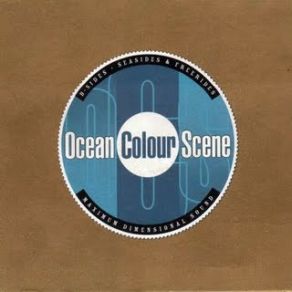 Download track The Clock Struck 15 Hours Ago Ocean Colour Scene