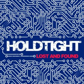 Download track Freak Out Holdtight, Hold Tight