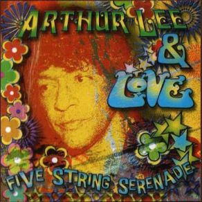 Download track Passing By Arthur Lee, Arthur Lee And Love