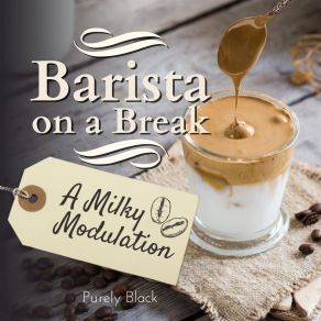 Download track A Milky Modulation Purely Black