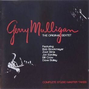 Download track Everything Happens To Me Gerry Mulligan Sextet