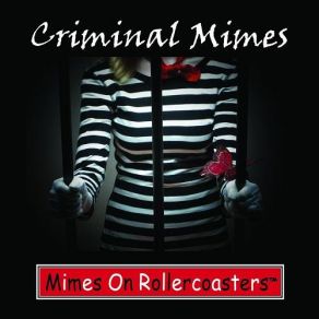 Download track Doing Hard Time Mimes On Rollercoasters