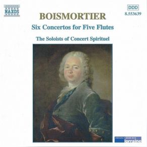 Download track 2. Concerto In E Minor Op. 15 No. 6: II. Allegro Joseph Bodin De Boismortier