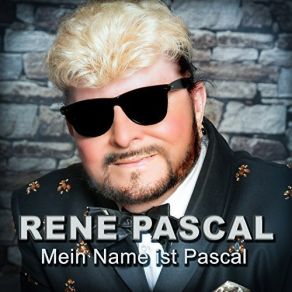 Download track Mein Name Ist Pascal René Pascal