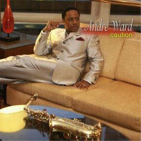Download track Caution Andre Ward