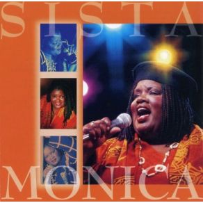 Download track Never Say Never Sista Monica Parker