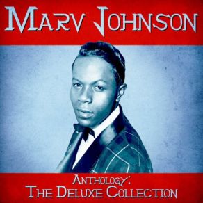 Download track (You've Got To) Move Two Mountains (Remastered) Marv Johnson
