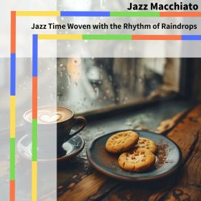 Download track Rainy Repose With Espresso Jazz Macchiato