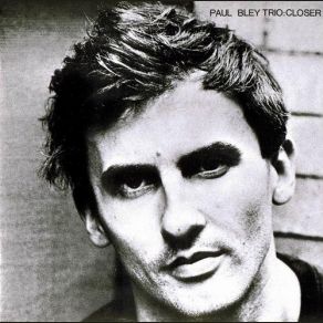 Download track Start Paul Bley