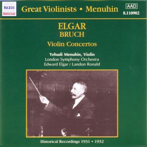 Download track Elgar: Violin Concerto In B Minor, Op. 61 - III. Cadenza (Accompagnata: Lento) Yehudi Menuhin