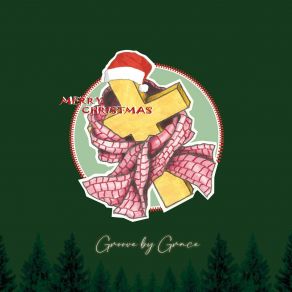 Download track It Came Upon A Midnight Clear Groove By Grace