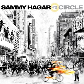 Download track You Get What You Pay For Sammy Hagar, The Circle