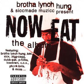 Download track It'S Going Down Brotha Lynch Hung, Siccmade MuziccDown Low, Lowdown