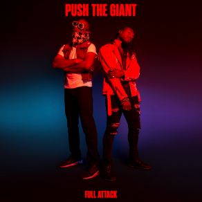 Download track Burn It Up Push The Giant