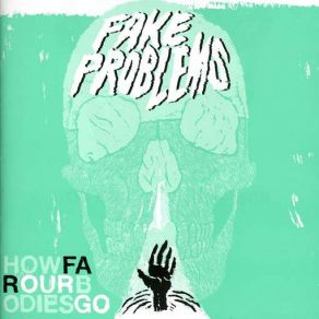 Download track Life'S A Drink, Get Thirsty!  Fake Problems