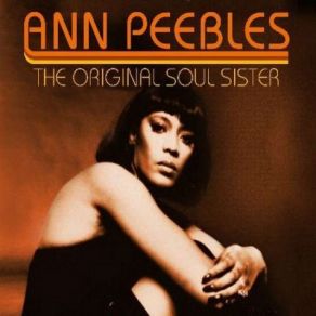 Download track Ann Peebles-Solid Foundation Ann Peebles