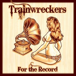 Download track Between Two Hearts Trainwreckers