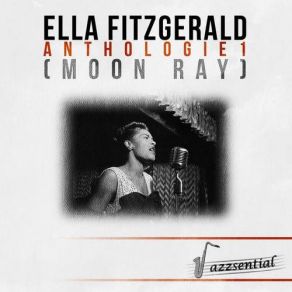 Download track Into Each Life Some Rain Must Fall [Live] Ella Fitzgerald