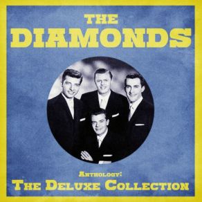 Download track She Say (Oom Dooby Doom) (Remastered) The Diamonds
