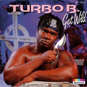 Download track I'm Not Dead (Reincarnation Mix) Turbo B.