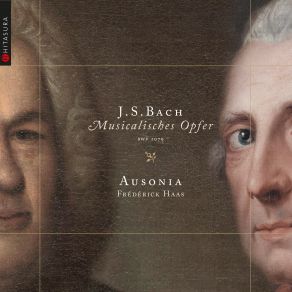 Download track Musicalisches Opfer In C Minor, BWV 1079: Sonata Sopr'il Sogetto Reale, I. Largo Mira Glodeanu, Ausonia, Emmanuelle Dauvin, Frédérick Haas, James Munro, Anne Parisot