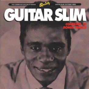 Download track Sufferin' Mind (Take 1) Guitar Slim And His Band
