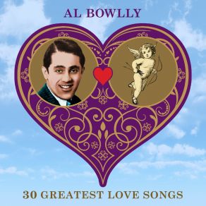 Download track I’m Madly In Love With You Al Bowlly