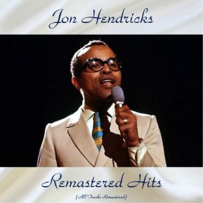 Download track A Good Git-Together (Remastered 2017) Jon Hendricks