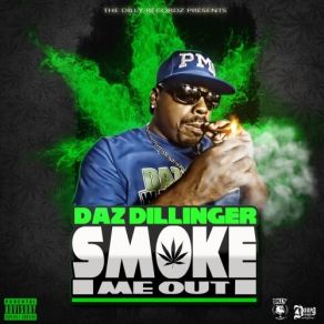 Download track U Know Dat We On It Daz DillingerBackbone, Slimm Calhoun, K. B.