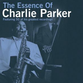 Download track Bluebird Charlie Parker