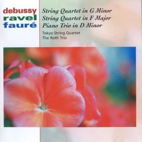 Download track 08. Ravel - String Quartet In F Major - IV. Vif Et Agite Tokyo String Quartet, Roth Trio