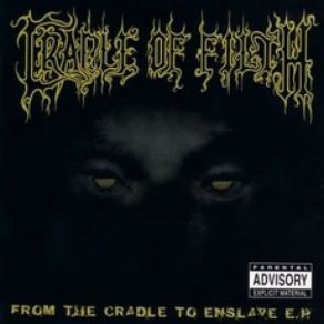 Download track From The Cradle To Enslave Cradle Of Filth