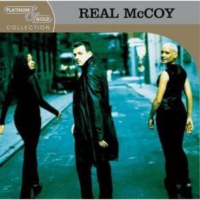 Download track (If You're Not In It For Love) I'm Outta Here [Radio Mix] The Real McCoy